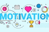 We need to use our motivation to keep ourselves motivated. But How to do that?