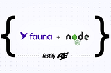 Fauna | Getting started with Fauna and Node.js using Fastify