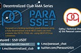 Parasset AMA RECAP With Decentralized Club