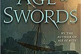 Download In %$PDF Age of Swords: Book Two of The Legends of the First Empire Read #book ^ePub