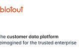 YC-backed Blotout raises $3m seed round for customer data infrastructure that builds trust