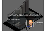 100+ Amazing SEO Statistics that prove it works — Luca Tagliaferro | SEO Consultant