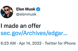 Elon Musk’s April 14, 2022 tweet about making an offer to buy Twitter