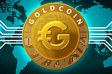 GOLD COIN: A GOLDEN TOKEN TAKING OVER THE WORLD