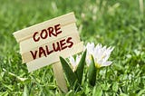 Defined Core Values Equals to Better Life