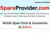 Buy Mobile Spare Parts Online at Best Prices In Bolivia