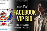 Facebook VIP Stylish Bio Guide