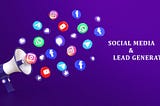 Social Media & Lead Generation