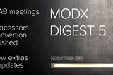 MODX Digest #5