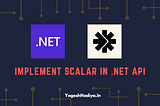 Implement Scalar in .NET API
