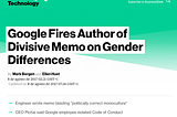 Sobre o caso da demissão no Google e a preguiça do argumento sexista infundado