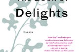 TBR #3: The Book of Delights by Ross Gay