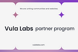 Announcement: Launch of Vula Labs Partner Program