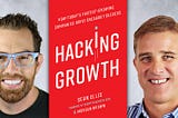 The Growth Playbook — Why “Hacking Growth” is a Must-Read for Startup Founders and Employees