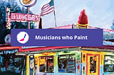 MUSICIANS WHO PAINT