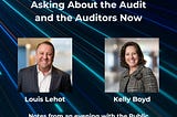 What Directors Should be Asking About the Audit and the Auditors Now