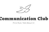 The Return of Communication Club. Let’s Talk About It!