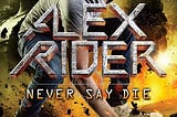 {(?>>Download<<?[PDF/Kindle]~ Never Say Die (Alex Rider, #11) @Anthony Horowitz