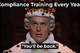 Compliance Theatre Masquerading as Learning