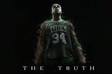 Mejores apodos de la NBA: “The Truth”