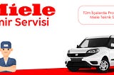 Miele Servisi İzmir