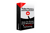 Tube Mastery and Monetization Reviews | Matt Par’s Program Any Good?