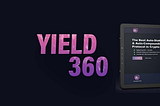 Yield360.io, First 2.0 Asset Multiplication Protocol Offers 360,000% APY on Binance Chain