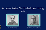 A Look into Gameful Learning