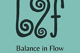 Introducing ‘Balance in Flow: An Invitation to Expansive Spiritual Unfolding’