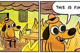 This Is Fine