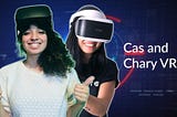 Community Spotlight: Cas and Chary VR