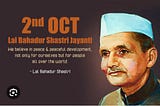 Lal Bahadur Shastri: Amazing Facts