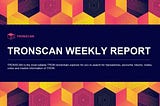 Informe Semanal de TRONSCAN | 22 de abril de 2024–28 de abril de 2024