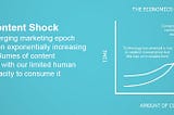 Immunize your content against content shock