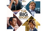 The Big Short Against America: A Film Analysis of The Big Short