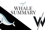 Whale Summary #11