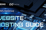 EDNS DeDrive Web3 Website Hosting Guide.