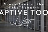 Take Captive Every Thought