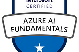 Be Microsoft Certified: Azure AI Fundamentals(AI-900) for FREE!
