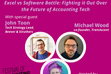 Excel vs Software Battle: Fighting it Out Over the Future of Accounting Tech