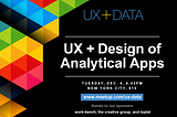 We’re co-sponsoring the NYC UX + Data meetup next Tuesday (12/4).