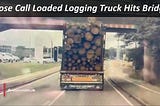 Close Call Loaded Logging Truck Hits Bridge Caught on Tesla Camera | TeslaCam Live