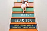 Audiobook title cover for Brave Learner.