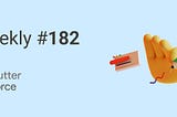 Flutter Force Weekly — 182