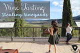 Calistoga, CA: Wine Tasting at Sterling Vineyards