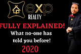 eXp Reality Explained: What is eXp Realty. (2020).