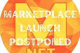 MemeNFT Marketplace Launch Put On Hold: Why This Is Great News!