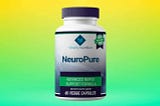 NeuroPure [Nerve Support Formula] — Vital Ingredients & Customer Complaints