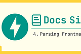 Build a Docusaurus-like Site with FastAPI: Step 4 — Parsing Frontmatter