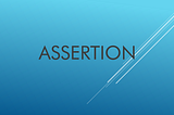 Introduction to Assertions Libraries